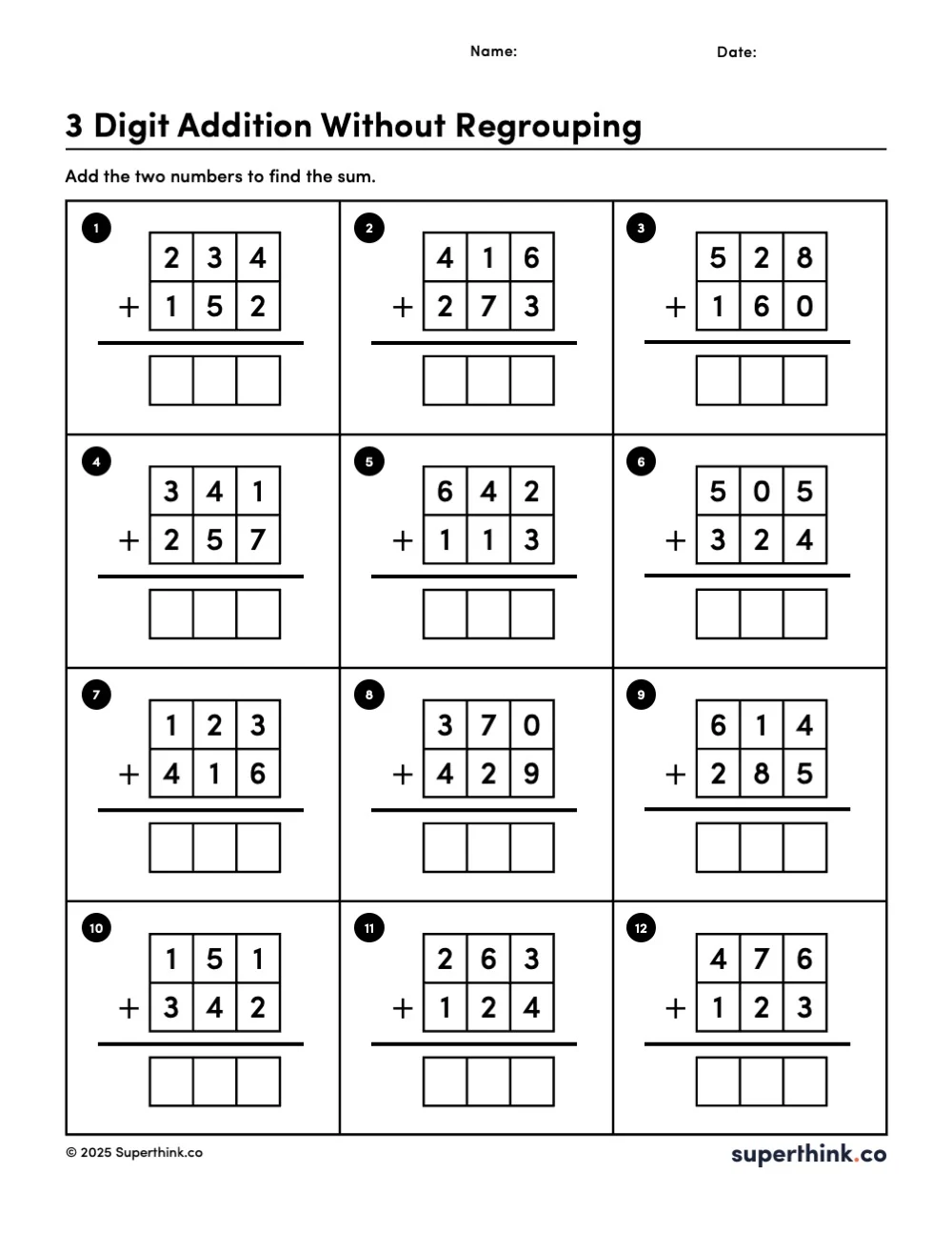 Image shows a math worksheet with 12 problems of 3-digit addition without regrouping. Each number in the problem and answer are placed in separate boxes, reinforcing number structure and basic addition skills.