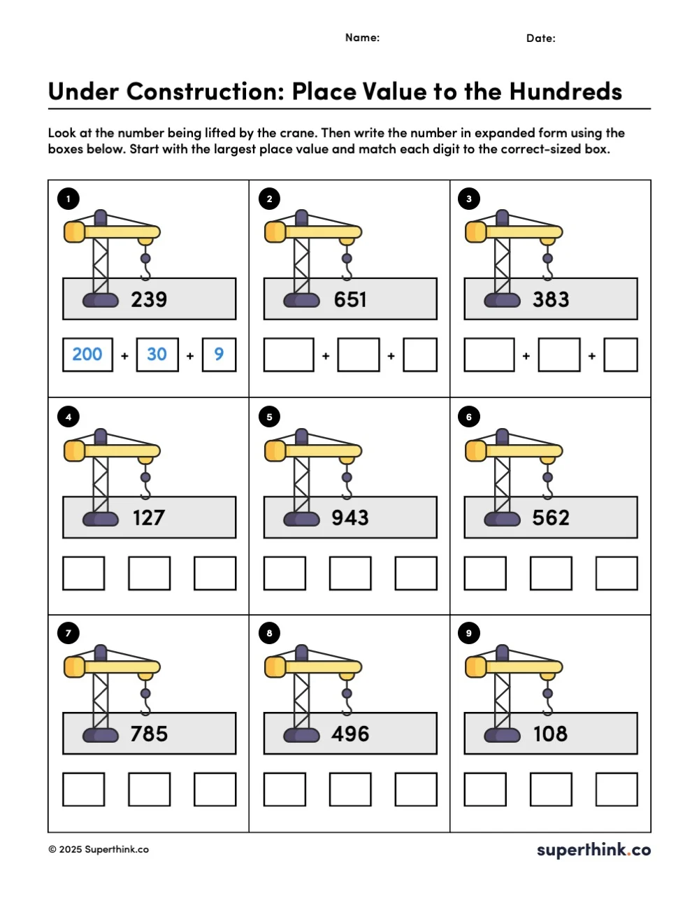 Illustrated worksheet shows a construction crane holding a large box with a 3-digit number inside. Beneath the box are three smaller boxes where students write the number in expanded form. One example is completed to guide students.