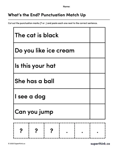 Image shows a worksheet titled "What's the End? Punctuation Match Up" with six simple sentences and blank spaces for students to paste either a period or a question mark.