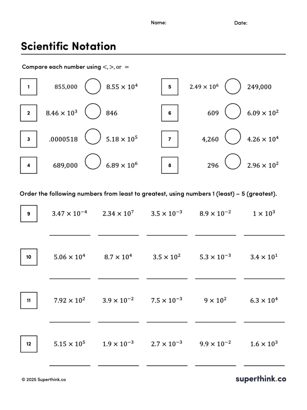 Scientific notation worksheet with problems comparing numbers in scientific notation and standard form using , or =, and problems ordering scientific notation values from least to greatest.